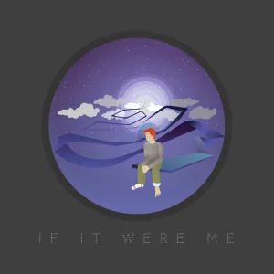 If It Were Me (feat. Brendan Lyons)
