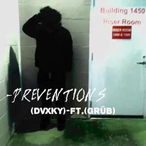 PREVENTIONS