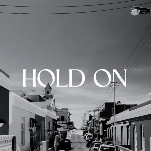 Hold On