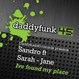Ive Found My Place (Ive Found My ''Sole'' Mix)