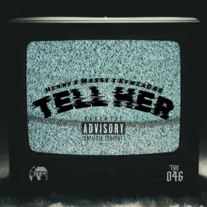 Tell Her
