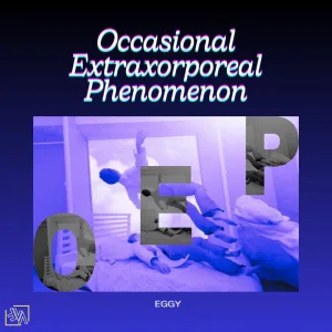OEP (Occasional Extracorporeal Phenomenon) (Instrumental Version)