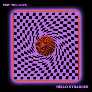 Way You Love