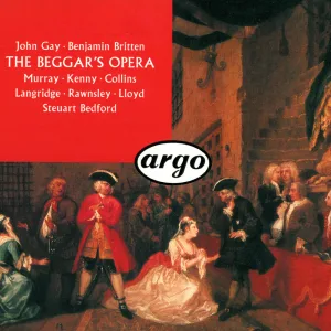 The Beggar's Opera - Realised Britten, Op. 43 / Act 1 : Gay: The Beggar's Opera - Realised Britten, Op. 43 / Act 1 - "A Fox May Steal Your Hens, Sir"