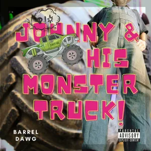 Johnny and His Monster Truck