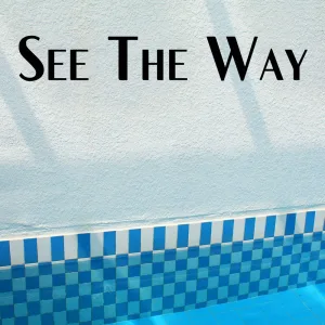 See The Way