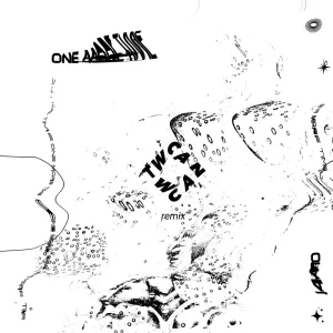 One More Time (Two Can Remix)