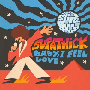 Baby, I Feel Love