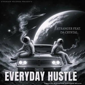 Everyday Hustle (feat. DA Crystal)