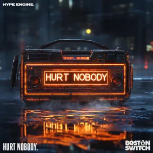 Hurt Nobody