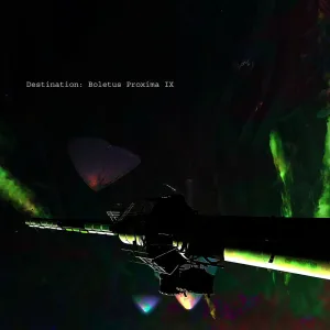 Destination: Boletus Proxima IX