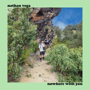 nowhere with you