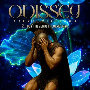 Odissey 2. I Don't Remember Remembering