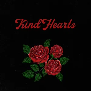 Kind Hearts - Live