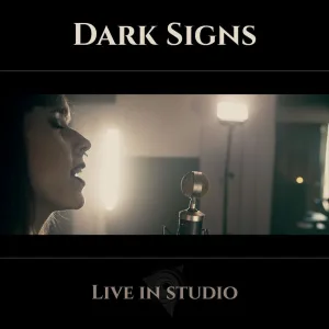 Dark Signs (Live in studio)