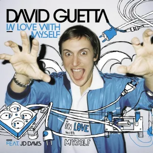 In Love With Myself (David Guetta & Joachim Garraud remix)