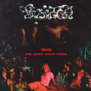 TWITCH (PRIME DIESEL REMIX)