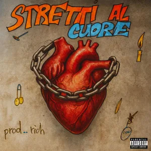 STRETTI AL CUORE (feat. PROD RICH)