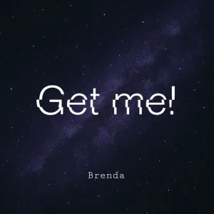 Get me!