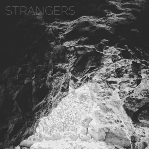 Strangers