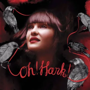 Oh! Hark! (Single Version)