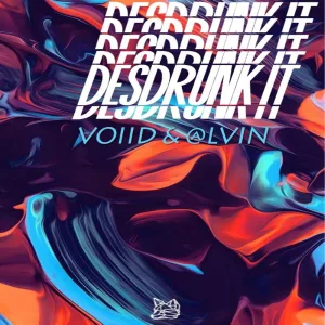 Desdrunk It