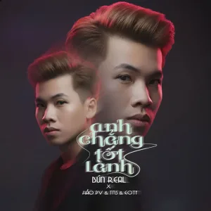 Anh Chẳng Tốt Lành