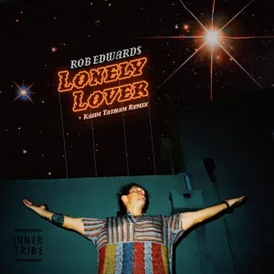 Lonely Lover Kaidi Tatham Remix