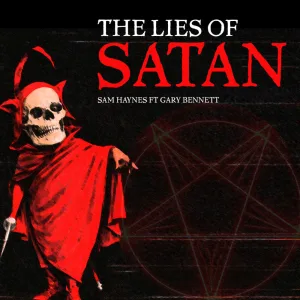 Lies of Satan (feat. Gary Bennett) (Radio Edit)