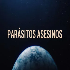 Parásitos Asesinos