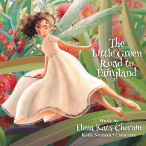 The Little Green Road to Fairyland: No. 2 Fairy