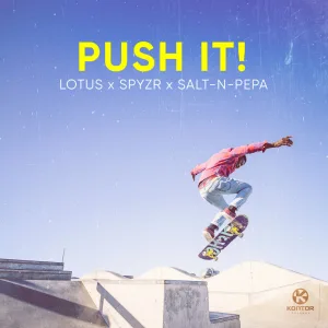 Push It! Extended Mix