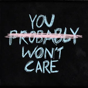 you probably won't care