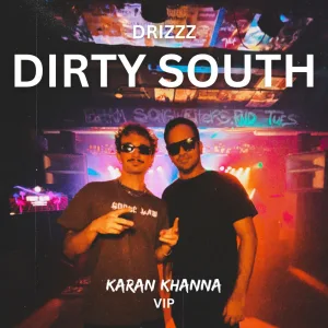 Dirty South VIP