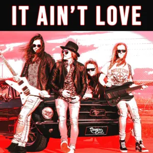 It Ain't Love