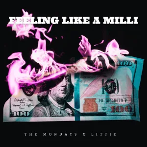 Feeling Like a Milli