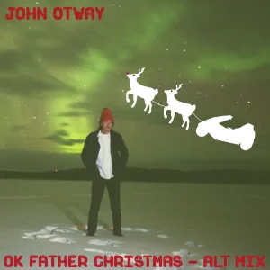 Ok Father Christmas (Alternative Choir Mix)