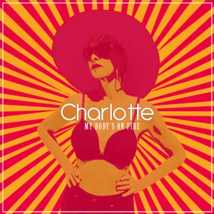 My Body's on Fire (Radio Edit)