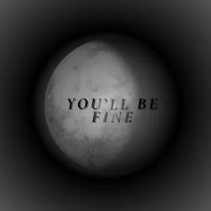 You'll be fine