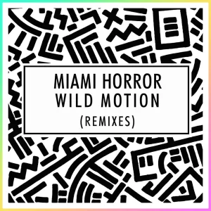 Wild Motion (Set It Free) (Rogue Vogue Remix)