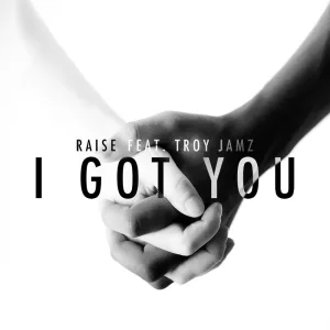 I Got You