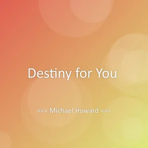 Destiny for You