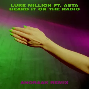 Heard It on the Radio Anoraak Remix