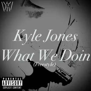 What We Doin (Freestyle)