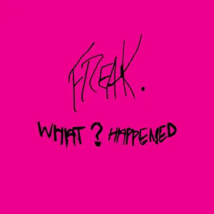 What Happened?