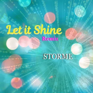 Let It Shine (Remix)