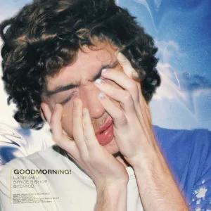 GOODMORNING!