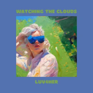watching the clouds