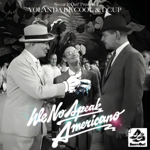 We No Speak Americano (Radio Edit)