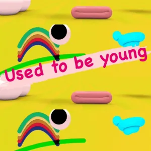 Used To Be Young